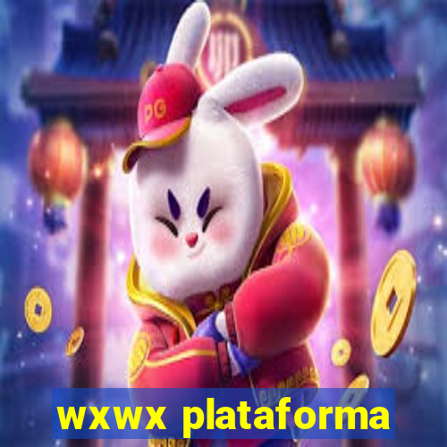 wxwx plataforma